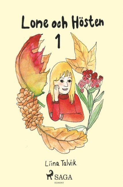 Liina Talvik - Lone och hösten, Häftad