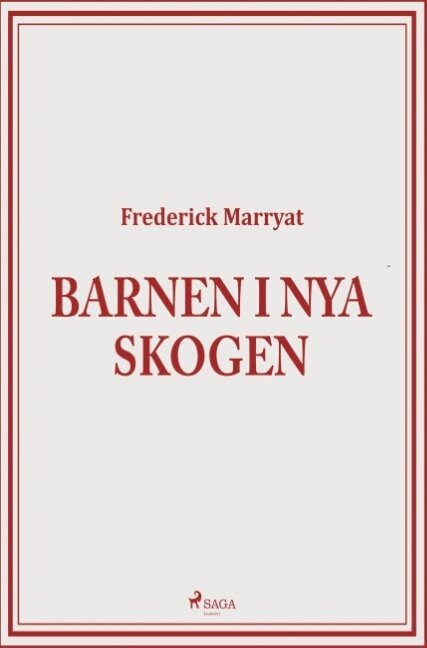 Frederick Marryat - Barnen i Nya skogen, Häftad