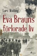 Eva Brauns frlorade liv