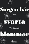 Sorgen b�r svarta blommor