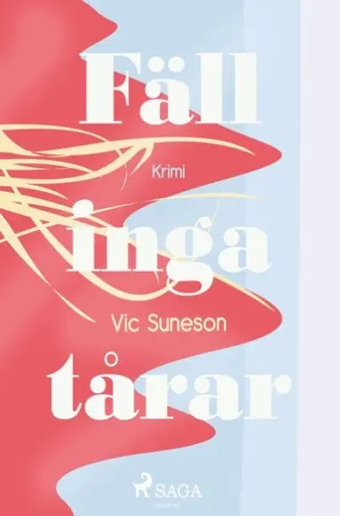 Fäll inga tårar