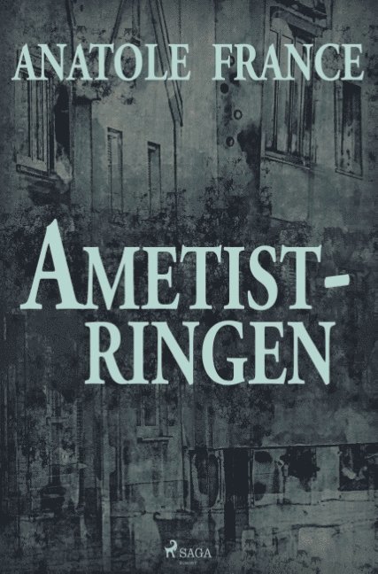 Anatole France - Ametistringen, Häftad