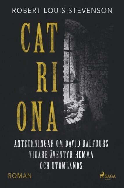 Robert Louis Stevenson - Catriona, Häftad