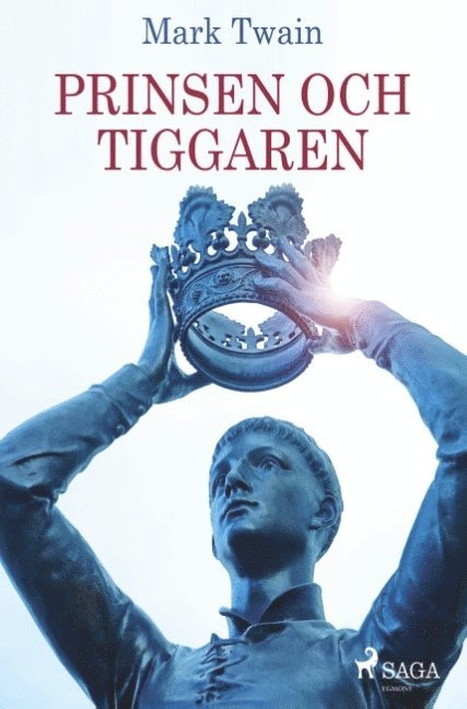 Mark Twain - Prinsen och tiggaren, Häftad