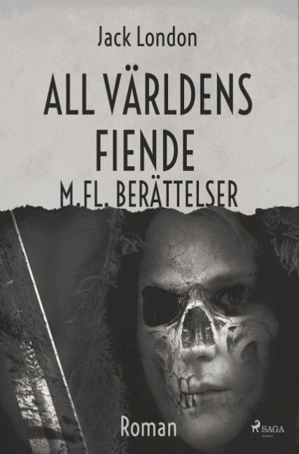 Jack London - All världens fiende m. fl berättelser, Häftad