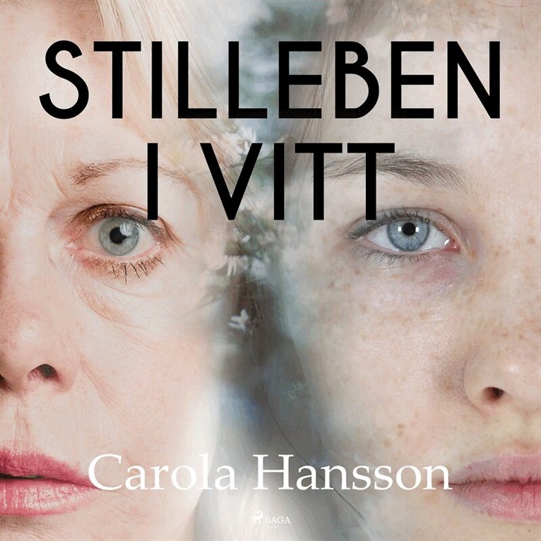 Carola Hansson - Stilleben i vitt, Ljudbok