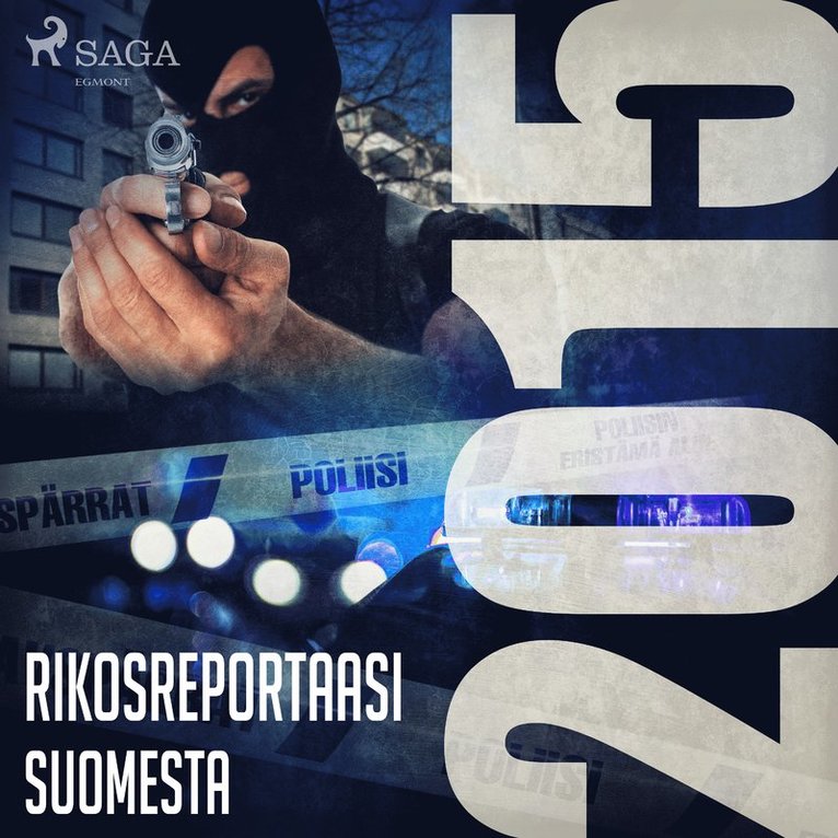 Eri tekijöitä - Rikosreportaasi Suomesta 2015, Ljudbok