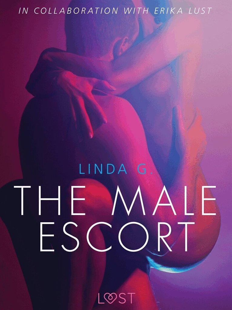 Linda G. - The Male Escort, E-bok. Tillgänglighet: Lägg i varukorg