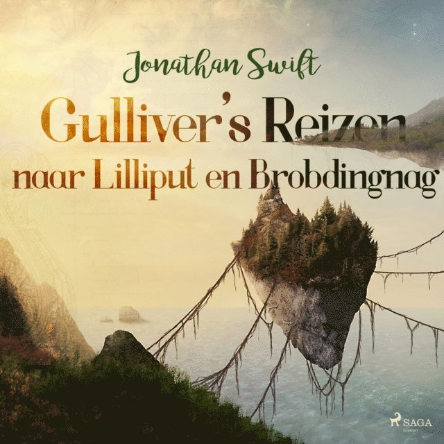 Swift - Gulliver's Reizen naar Lilliput en Brobdingnag, Ljudbok