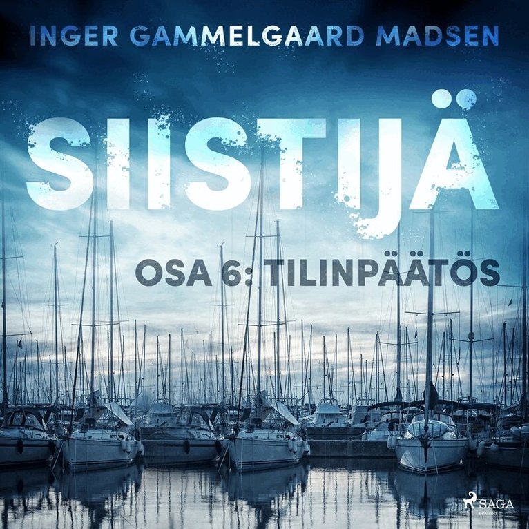 Inger Gammelgaard Madsen - Siistijä 6: Tilinpäätös, Ljudbok