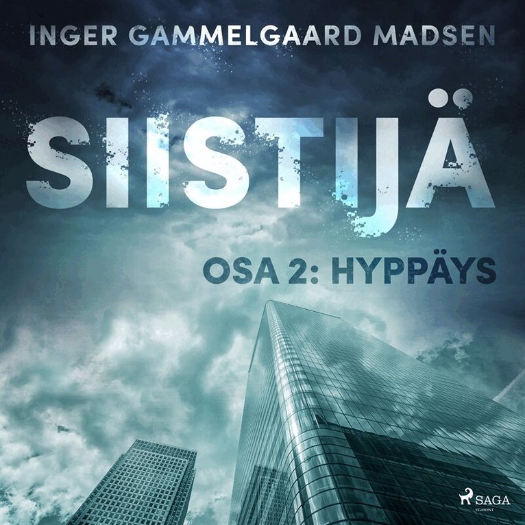 Inger Gammelgaard Madsen - Siistijä 2: Hyppäys, Ljudbok