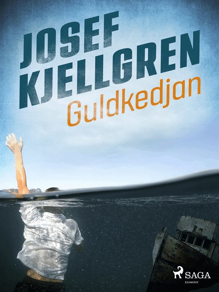 Josef Kjellgren - Guldkedjan, E-bok