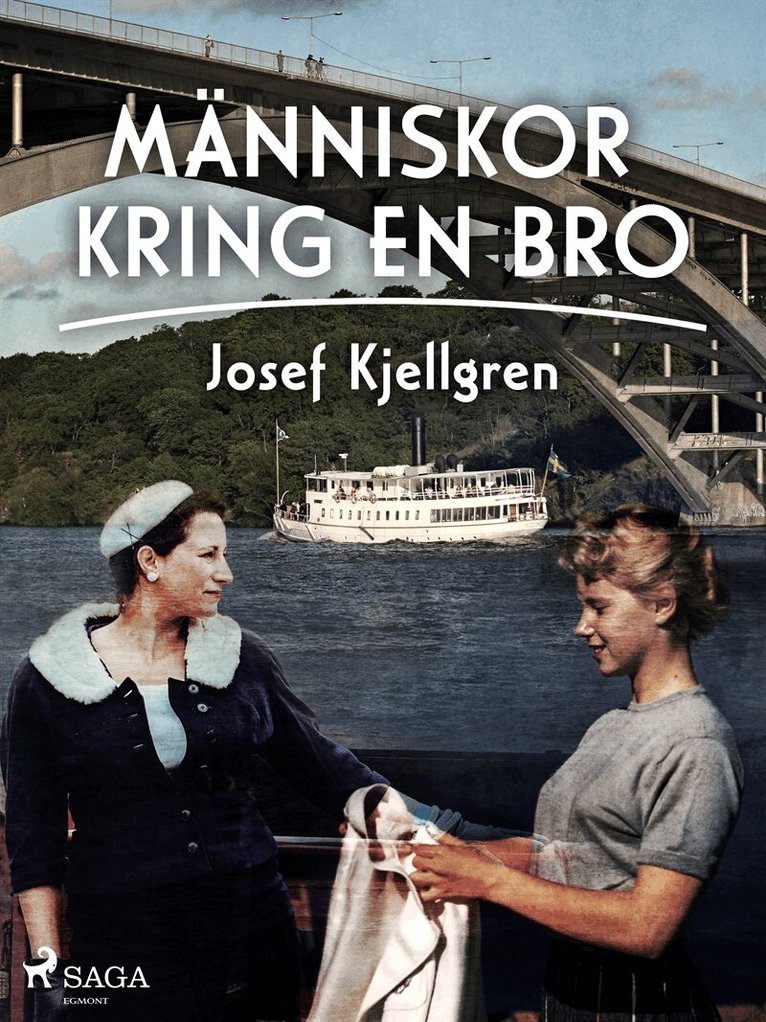 Josef Kjellgren - Människor kring en bro, E-bok