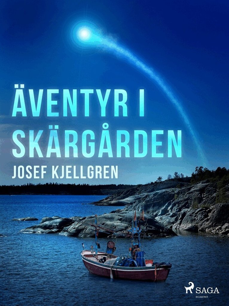 Josef Kjellgren - Äventyr i skärgården, E-bok