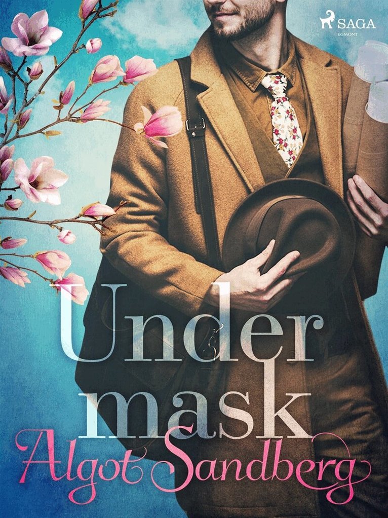 Algot Sandberg - Under mask, E-bok