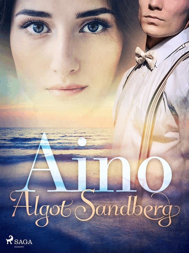 Algot Sandberg - Aino, E-bok