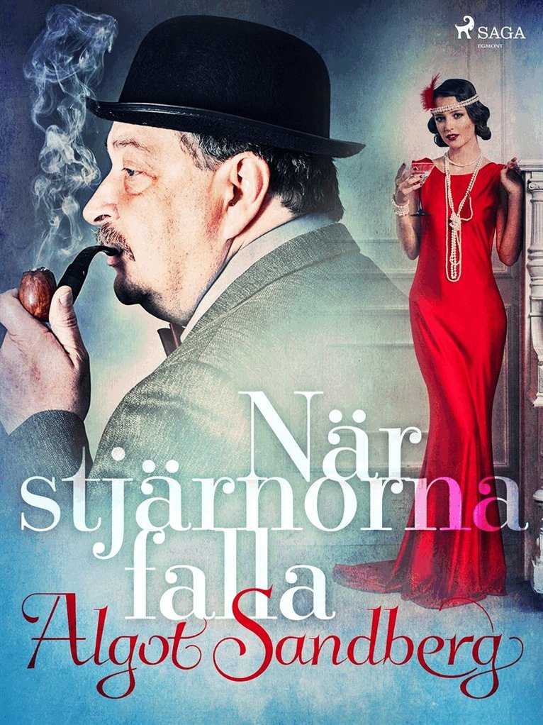 Algot Sandberg - När stjärnorna falla, E-bok
