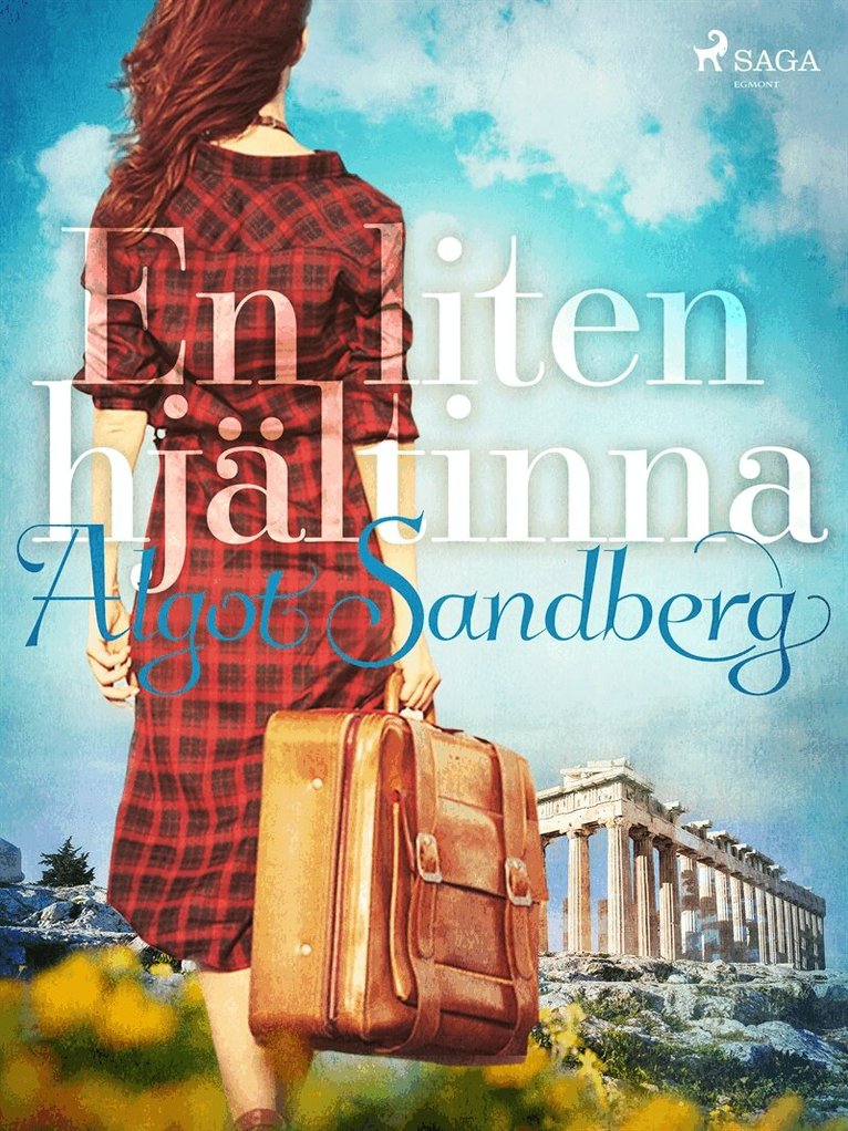 Algot Sandberg - En liten hjältinna, E-bok