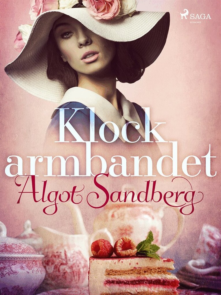 Algot Sandberg - Klockarmbandet, E-bok