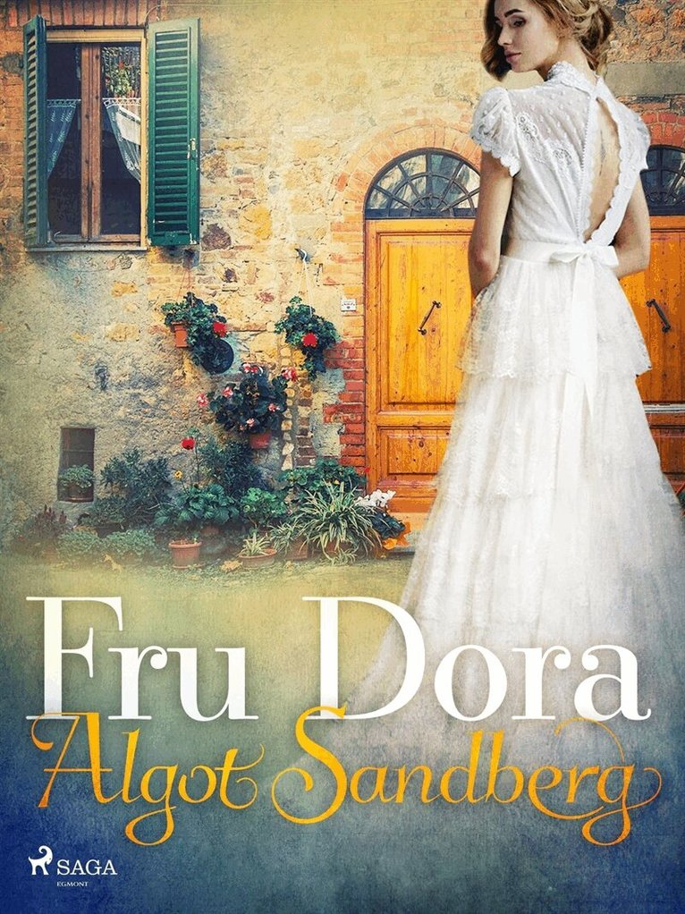 Algot Sandberg - Fru Dora, E-bok