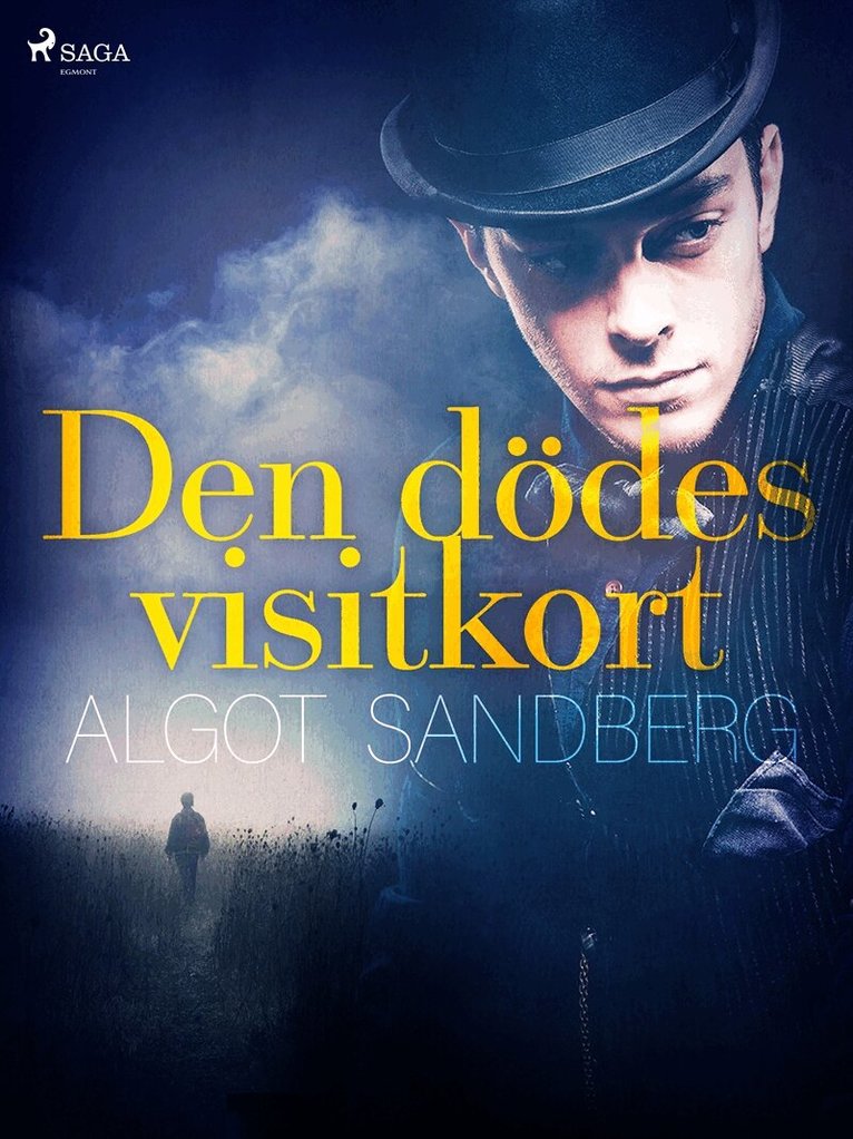 Algot Sandberg - Den dödes visitkort, E-bok