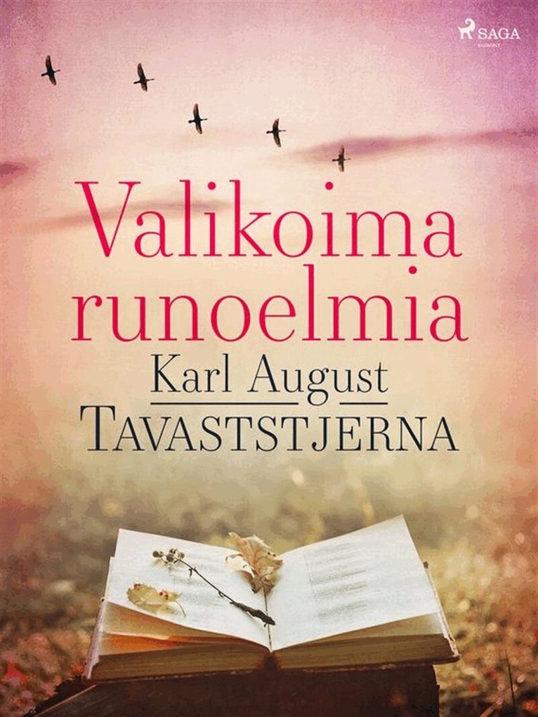 Karl August Tavaststjerna - Valikoima runoelmia, E-bok
