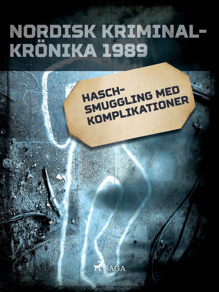 Svenska Polisidrottsförlaget - Haschsmuggling med komplikationer, E-bok