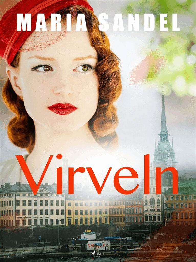 Maria Sandel - Virveln, E-bok