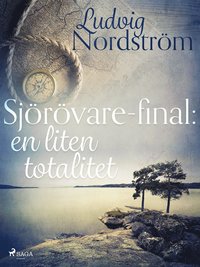 Sjrvare-final: en liten totalitet