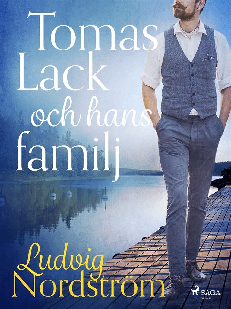 Ludvig Nordström - Tomas Lack och hans familj, E-bok