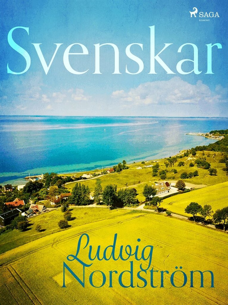 Ludvig Nordström - Svenskar, E-bok