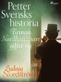 Petter Svensks historia: Firman Nordhammare gifter sig