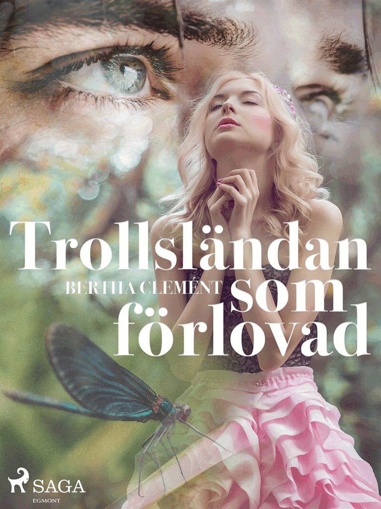 Bertha Clément - Trollsländan som förlovad, E-bok