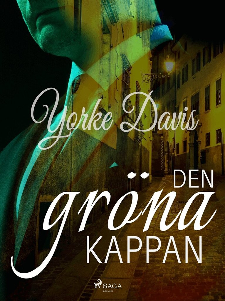 Yorke Davis - Den gröna kappan, E-bok