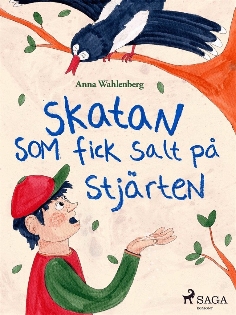 Anna Wahlenberg - Skatan som fick salt på stjärten, E-bok