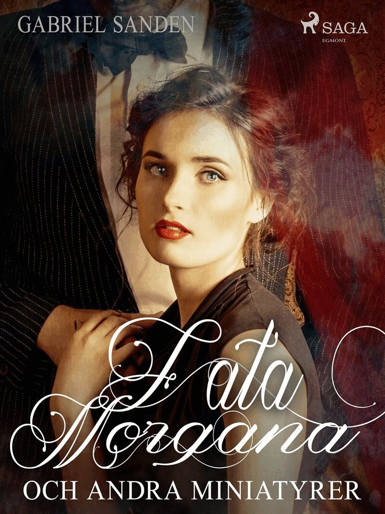 Gabriel Sanden - Fata Morgana och andra miniatyrer, E-bok