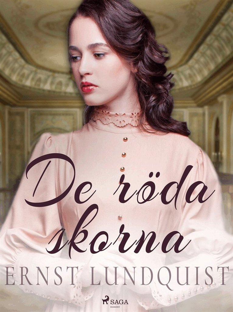 Ernst Lundquist - De röda skorna, E-bok