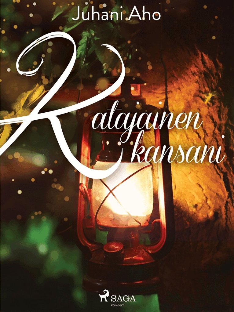 Juhani Aho - Katajainen kansani, E-bok