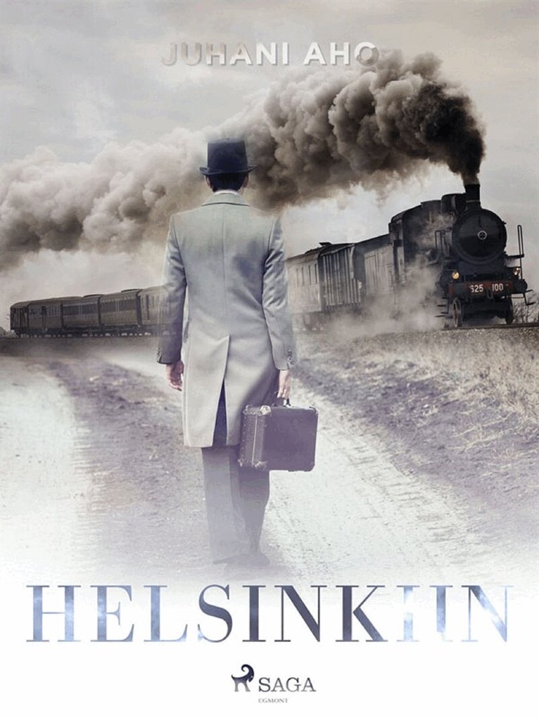 Juhani Aho - Helsinkiin, E-bok