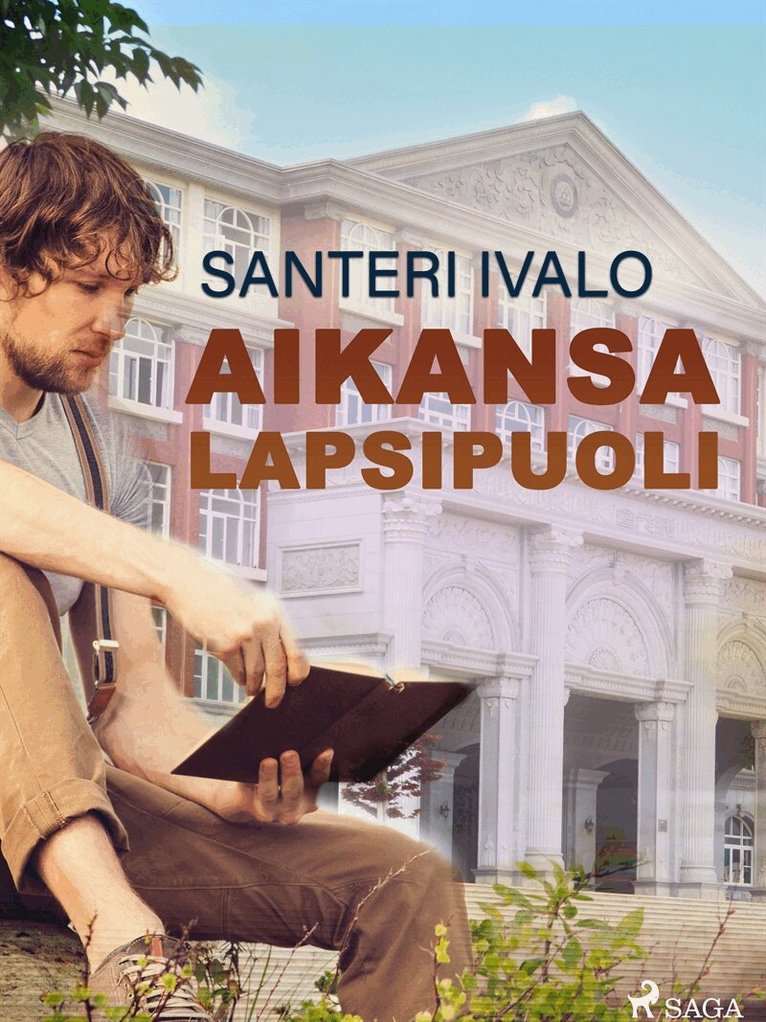 Santeri Ivalo - Aikansa lapsipuoli, E-bok. Tillgänglighet: Lägg i varukorg