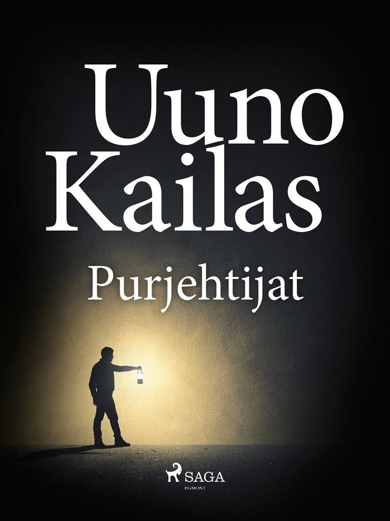 Uuno Kailas - Purjehtijat, E-bok