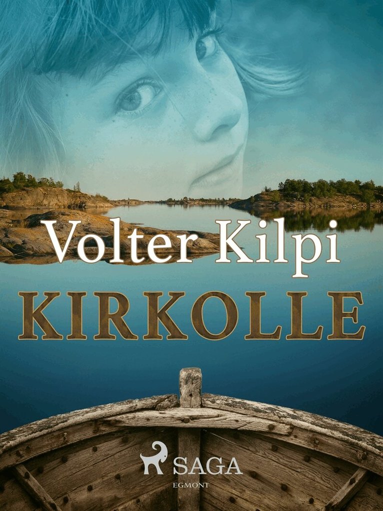 Volter Kilpi - Kirkolle, E-bok