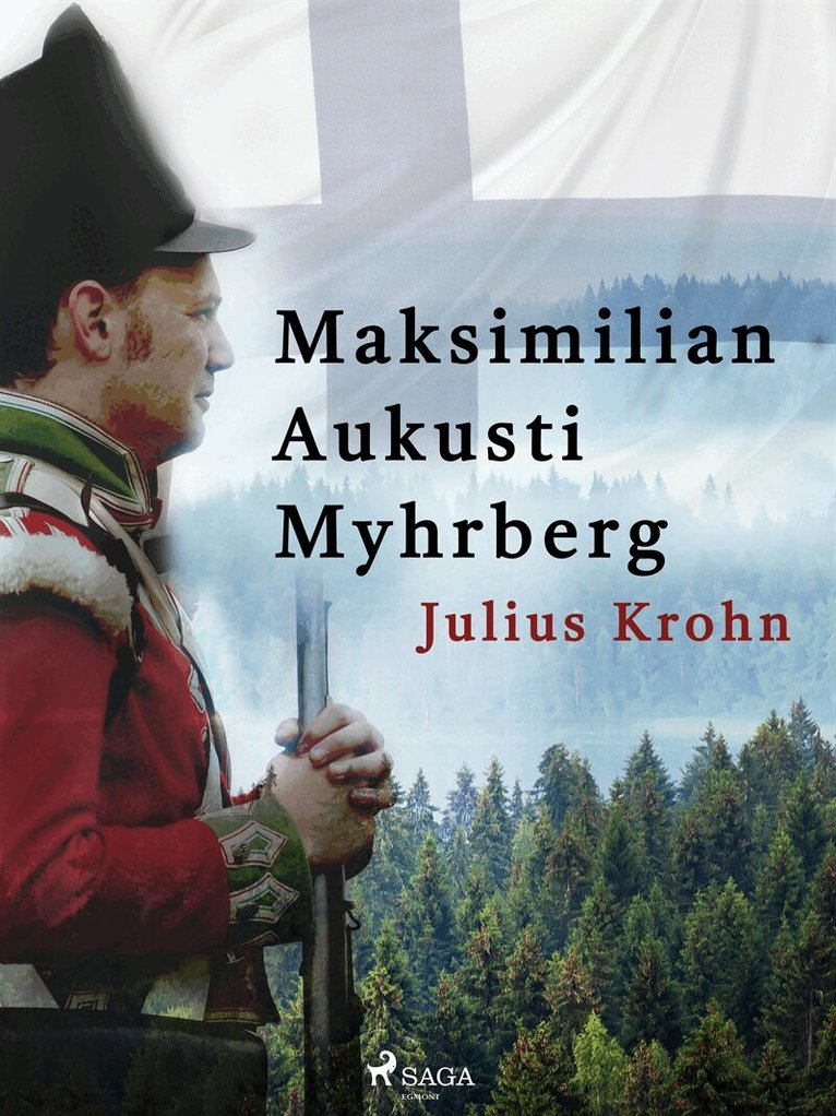 Julius Krohn - Maksimilian Aukusti Myhrberg, E-bok