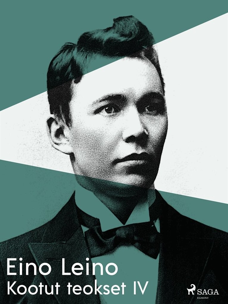 Eino Leino - Kootut teokset IV, E-bok