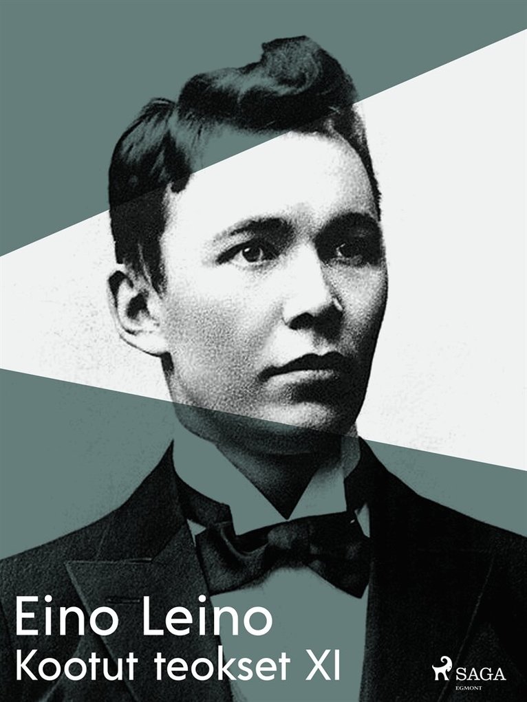 Eino Leino - Kootut teokset XI, E-bok