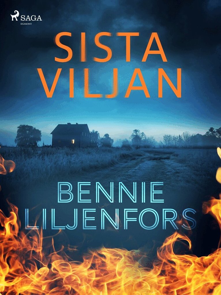 Bennie Liljenfors - Sista viljan, E-bok