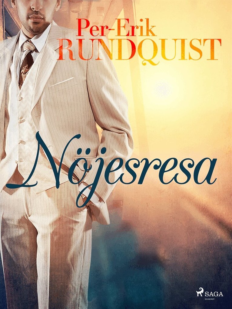 Per-Erik Rundquist - Nöjesresa, E-bok