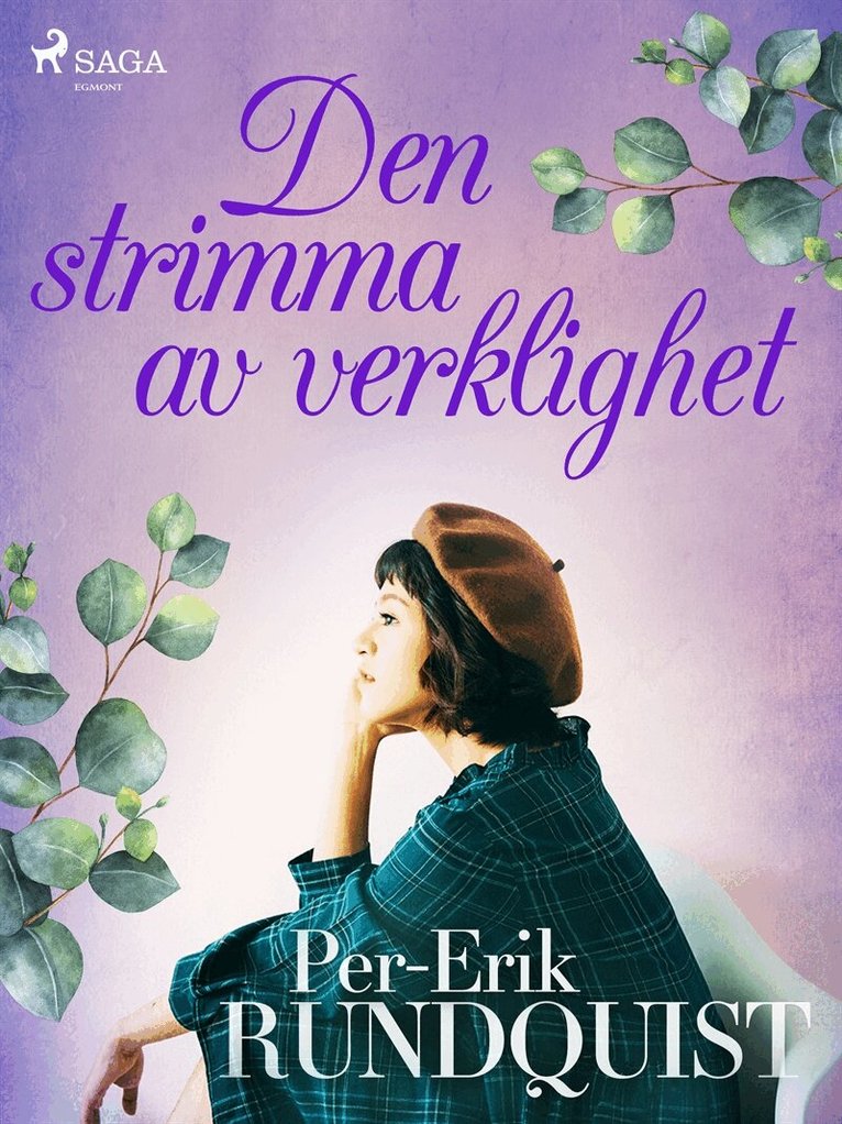 Per-Erik Rundquist - Den strimma av verklighet, E-bok