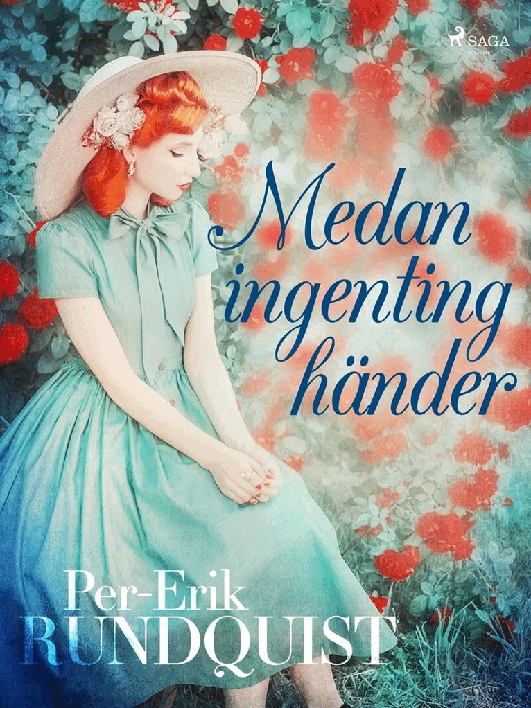 Per-Erik Rundquist - Medan ingenting händer, E-bok