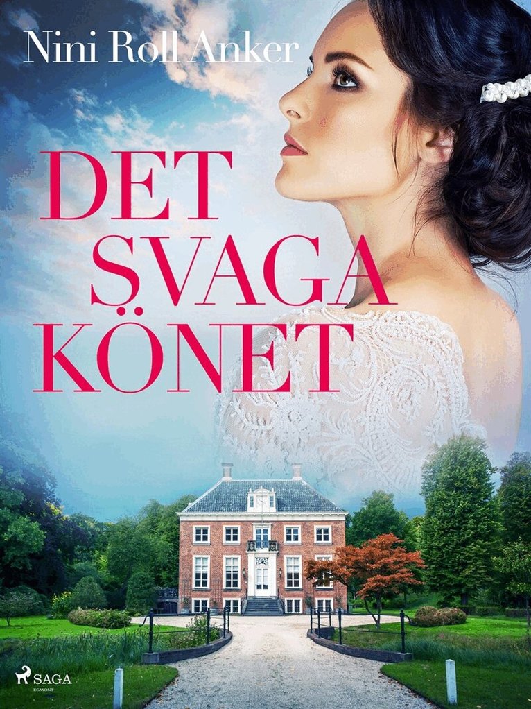 Nini Roll Anker - Det svaga könet, E-bok
